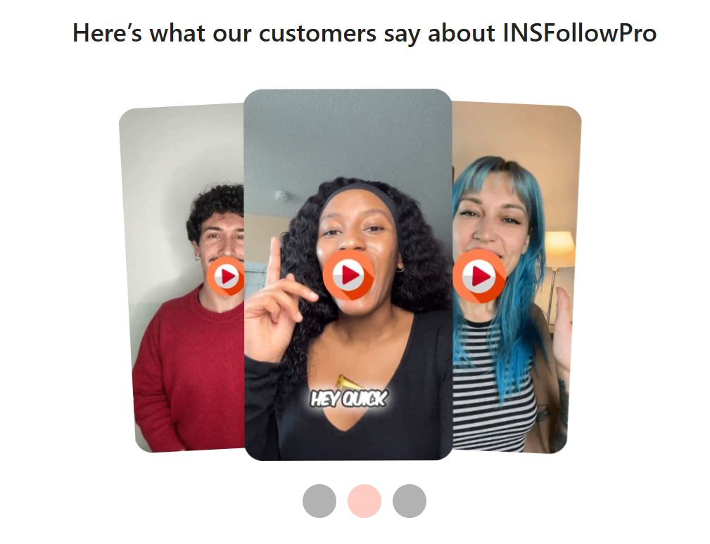 Screenshot of InsFollowPro feedback page with customer video reviews